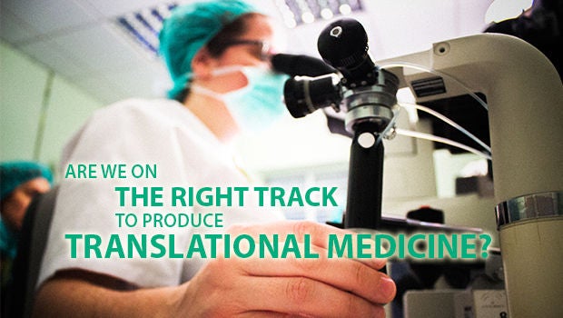 Are we on the right track to produce translational medicine?