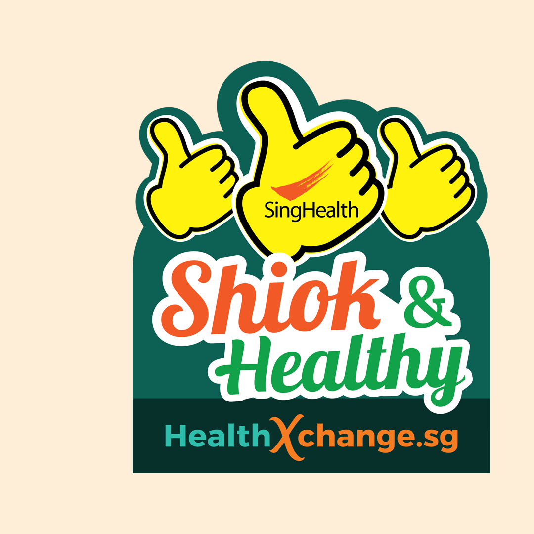 SingHealth HealthXchange "Shiok & Healthy" 