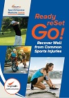 Ready reSet Go: Recover Well From Common Sports Injuries