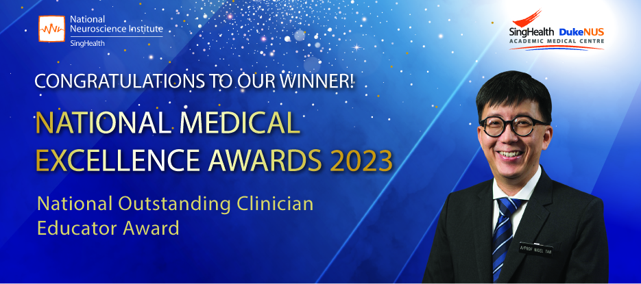 Assoc Prof Nigel Tan receives National Outstanding Clinician Educator Award at the National Medical Excellence Awards 2023